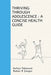 Thriving Through Adolescence: A Concise Health Guide by Dr Aaliya Tabasum