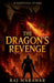 The Dragons Revenge by Raj Marawar