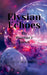Elysian Echoes: The Guardian's Journey by Mishka Jain