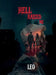 Hell Raised Me: Born in Pain, Forged in Crime, Redeemed by Love by Leo