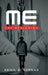 Me: The Beginning by Akhil S Vernas