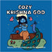 Cozy Krishna God: Spiritual Colouring Book for Adults and Teens, Cute Bold and Easy Designs for Relaxation(Stress Relief) by Draculabun