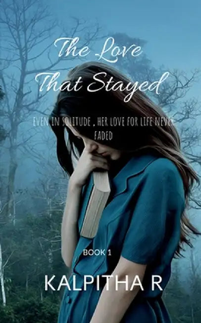 The Love That Stayed: Even in solitude, her love for life never faded. by Kalpitha R