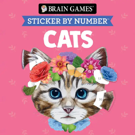 Brain Games - Sticker by Number Compact Edition: Cats 7x7 Inches Perfect Gift for Cat Lovers, Travel Size Activity Book for Adults & Kids 7+ by Publications International Ltd, New Seasons, Brain Games