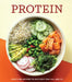 Protein: Satisfying Recipes to Help Keep You Full and Fit by Publications International Ltd