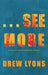 ...See More: A Collection of Personal Essays by Drew Lyons