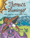 Florence Flamingo: Meets Maggie Mouse and the Elephant Bullies! by Tara Fiore Illustrated J. Lopez
