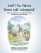 Juliet's Two Talking Tennis Balls Kidnapped!: Volume 2 of Juliet and the Two Talking Tennis Balls Who Made Her a World Champion by Don DeNevi
