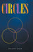 Circles by Delbert Rich