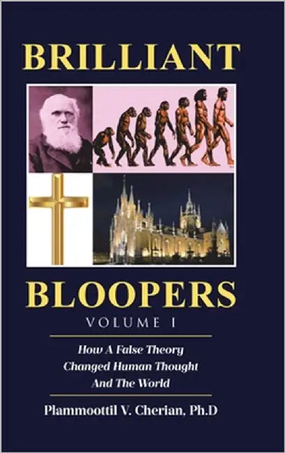 Brilliant Bloopers by Cherian Ph. D., Plammoottil V.