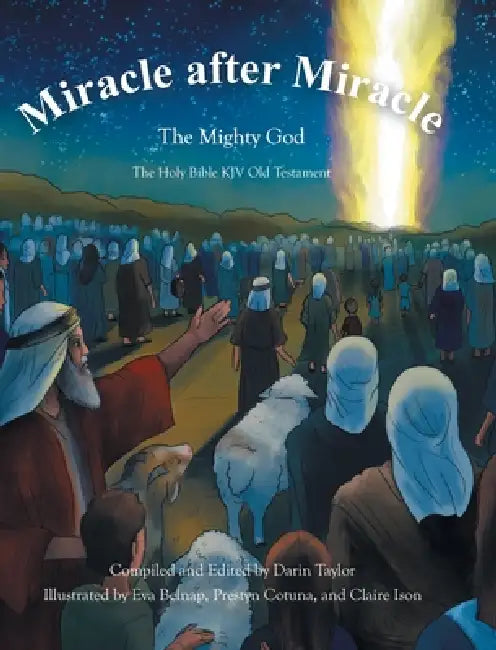 The Mighty God: The Holy Bible KJV Old Testament by Darin Taylor