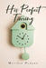 His Perfect Timing by Merilee Dideon