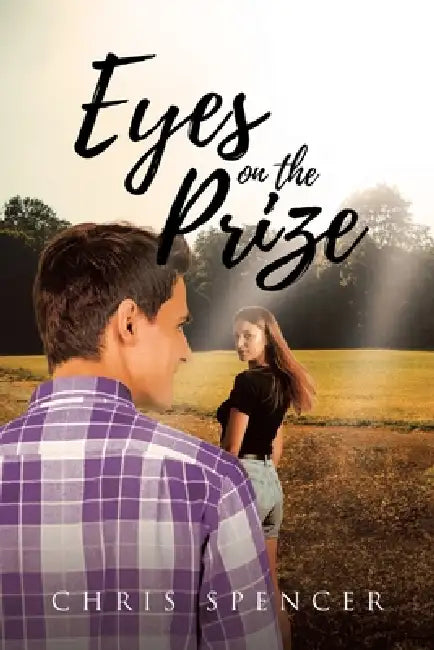 Eyes on the Prize by Chris Spencer