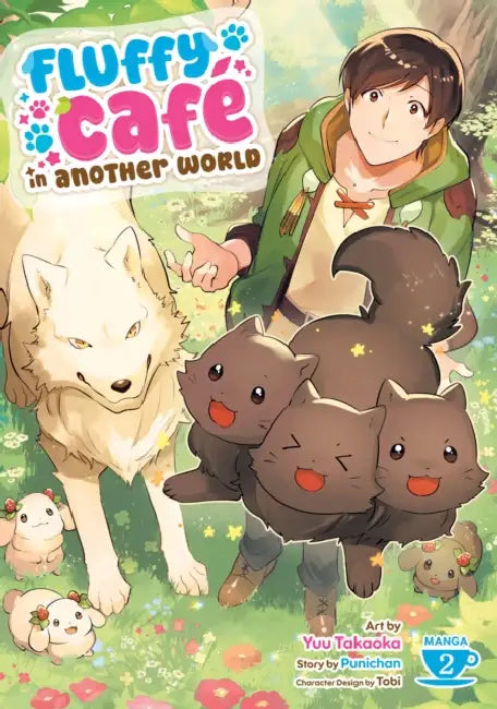 Fluffy Cafã(c) in Another World (Manga) Vol. 2 by Punichan, Yuu Takaoka, Tobi