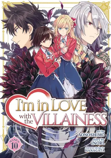 I'm in Love with the Villainess (Manga) Vol. 10 by Inori, Aonoshimo, Hanagata