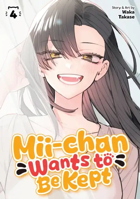 MII-Chan Wants to Be Kept Vol. 4 by Waka Takase