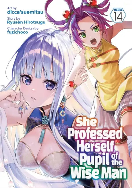 She Professed Herself Pupil of the Wise Man (Manga) Vol. 14 by Ryusen Hirotsugu, Dicca*suemitsu, Fuzichoco