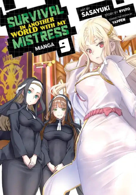 Survival in Another World with My Mistress! (Manga) Vol. 9 by Ryuto, Sasayuki, Yappen