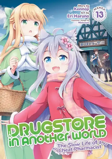 Drugstore in Another World: The Slow Life of a Cheat Pharmacist (Manga) by Kennoji