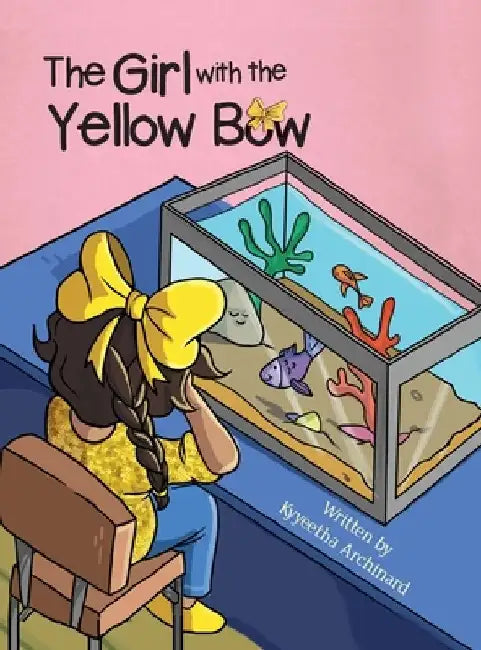 The Girl with the Yellow Bow by Kyyeetha Archinard