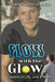 Flow with the Glow by Shane Gerzon-Kessler