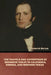The Travels and Adventures of Monsieur Violet in California, Sonora, and Western Texas by Frederick Marryat