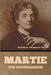 Martie, the Unconquered by Kathleen Thompson Norris