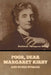 Poor, Dear Margaret Kirby and Other Stories by Kathleen Thompson Norris