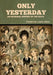 Only Yesterday: An Informal History of the 1920's by Frederick Lewis Allen
