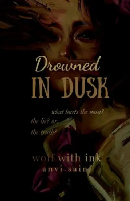 Drowned in Dusk by Wolf with Ink