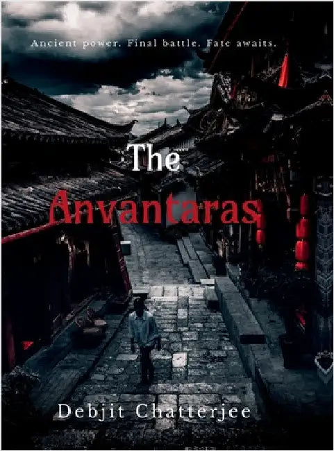The Anvantaras by Debjit Chatterjee