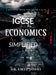IGCSE Economics Simplified: Revision Book for grade 9 & 10 by Dr Amit Joshi