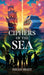 Ciphers of the Sea by Ishan Srijit