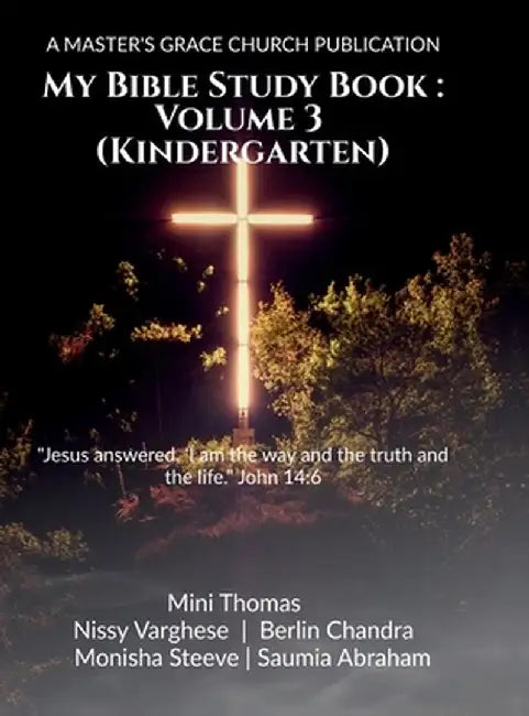 My Bible Study Book: Volume 3 (Kindergarten) by Mini Thomas