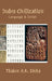 Indus Civilization: Language & Script by Thakur a K Sinha