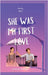 She Was My First Love: A Love That Knows No End by Adish