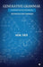 Generative Grammar: (Chomskyan Or Universal) An Introductory Handbook by M M Sasi