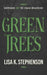 Green Trees by Lisa K. Stephenson