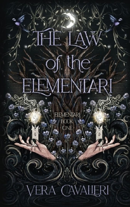 The Law of the Elementari by Vera Cavalieri