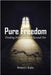 Pure Freedom: Finding Freedom from Sexual Sin by Hughes, Nathaniel L.