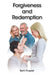 Forgiveness and Redemption by Beth Pospisil