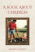 A Book About Children by Annabelle Mayes