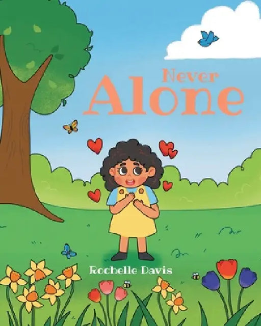 Never Alone by Rochelle Davis