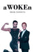 aWOKEn by Mark Kenneth