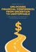 Unlocking Financial Confidence: From Uncertain to Unstoppable: A Strategic Blueprint for Wealth Creation and Breaking the Cycle of Poverty by Essie Shaanika