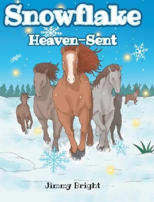 Snowflake: Heaven-Sent by Jimmy Bright