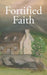 Fortified Faith by Courtney Adelle Towery