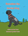 Barnabee the Service Dog by Peter Davis