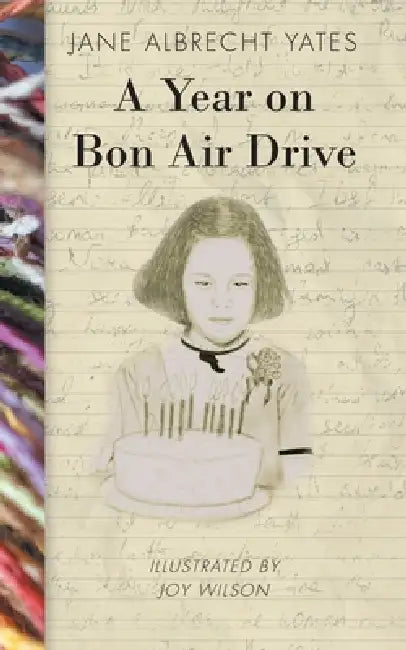 A Year on Bon Air Drive by Jane Albrecht Yates