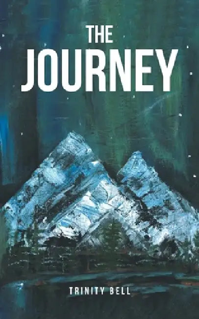The Journey by Trinity Bell